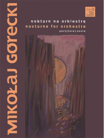 GÓRECKI, Mikołaj Piotr - Nocturne Op. 35